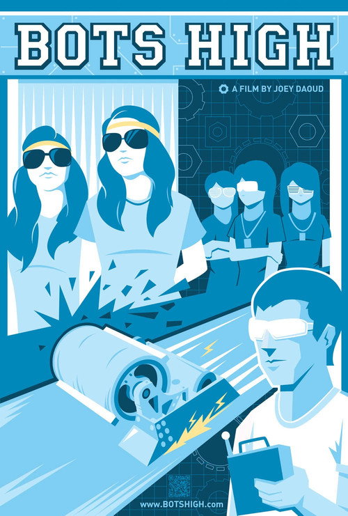 Bots High Poster