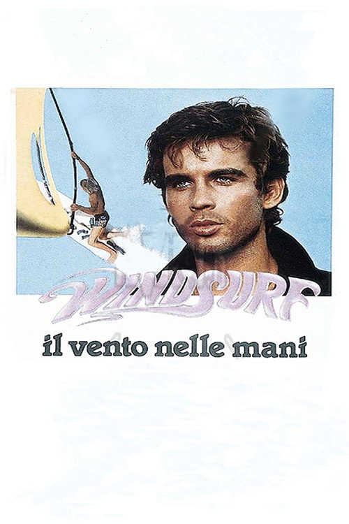 Windsurf - Il vento nelle mani Poster