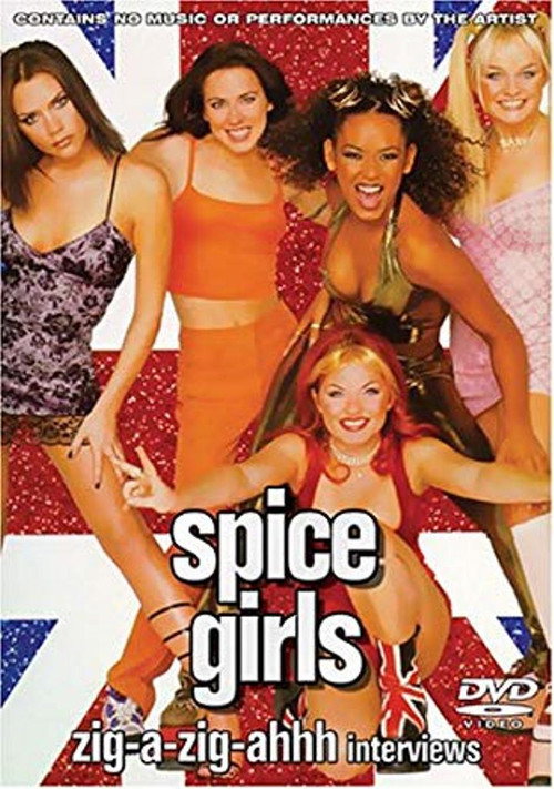 Spice Girls: Zig-A-Zig-Ahhh Interviews Poster