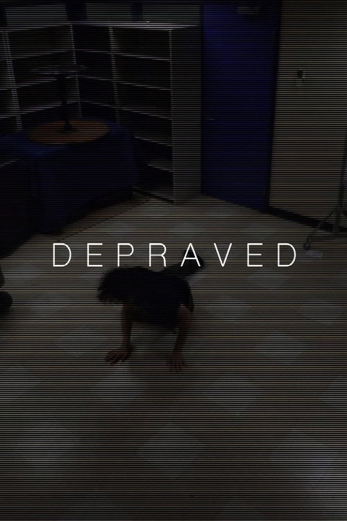 Depraved Poster
