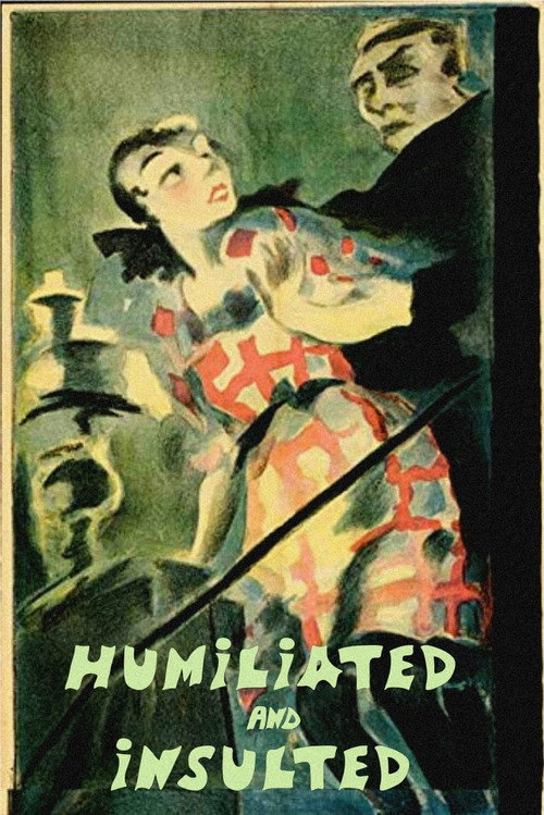 Erniedrigte und Beleidigte Poster