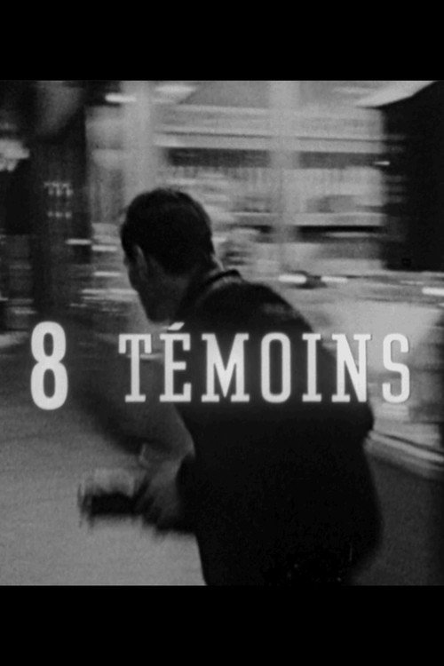 Huit témoins Poster