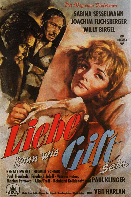 Liebe kann wie Gift sein Poster
