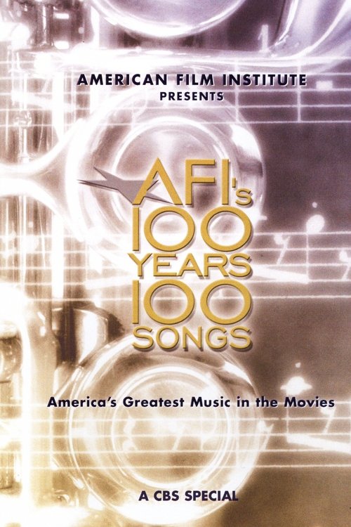 AFI's 100 Years... 100 Songs: America's Greatest Music in the Movies Poster
