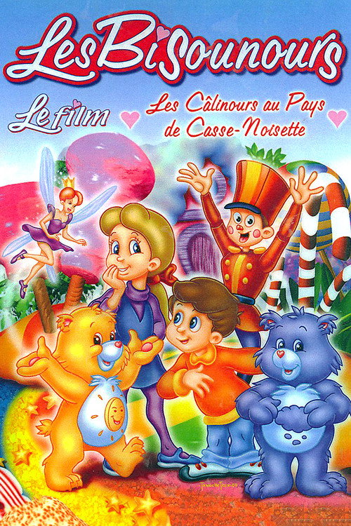 Les bisounours - les calinours au pays de Casse-Noisette Poster