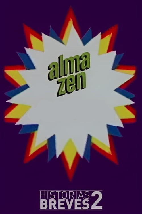 Historias Breves II: Alma Zen Poster