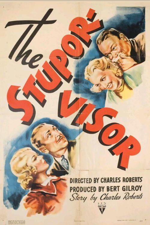 The Stupor-Visor Poster