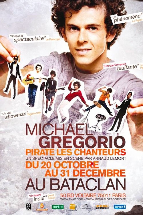 Michaël Gregorio pirate les chanteurs Poster