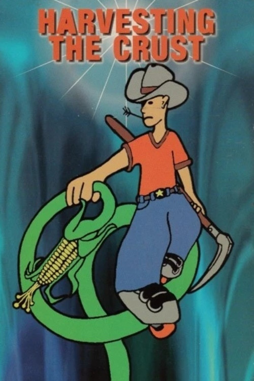 Harvesting the Crust Poster