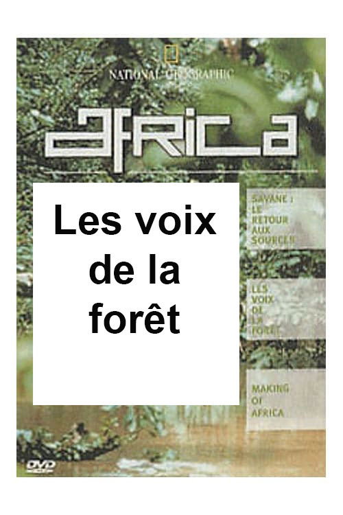 National Geographic - Africa : Les voix de la forêt Poster