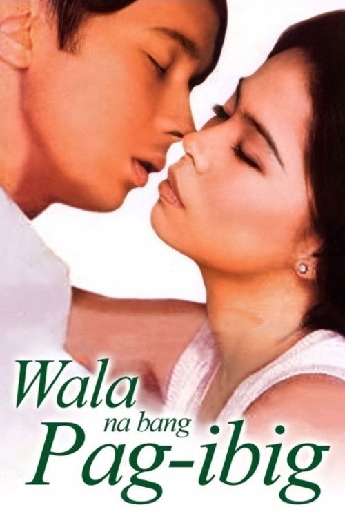 Wala Na Bang Pag-Ibig? Poster