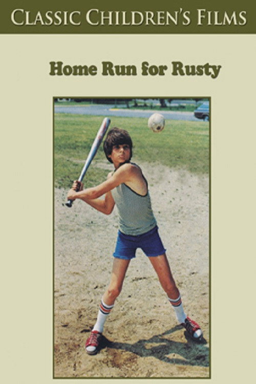 Home Run for Rusty Poster