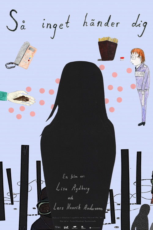 So No Harm Comes to You Poster