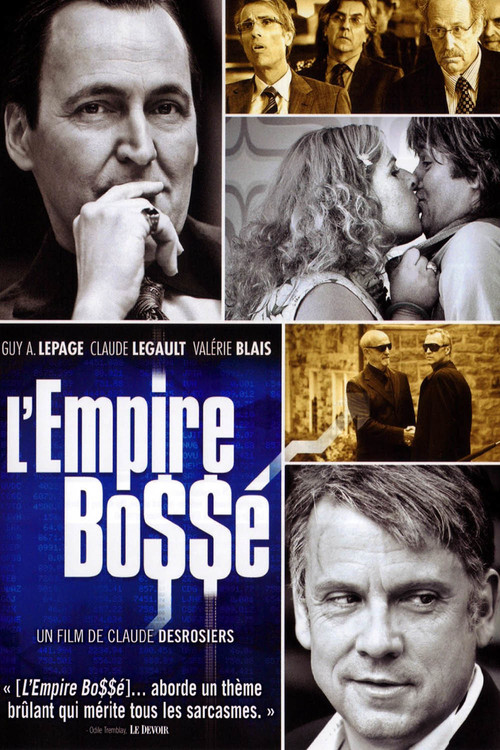 The Bossé Empire Poster