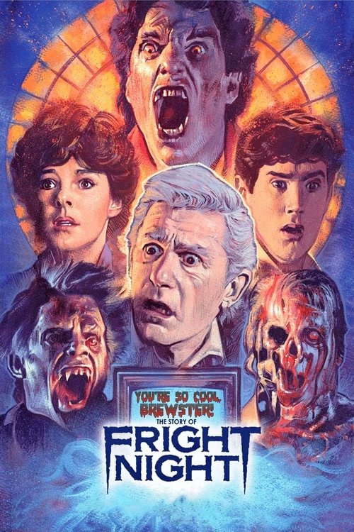 You're So Cool, Brewster! The Story of Fright Night Poster