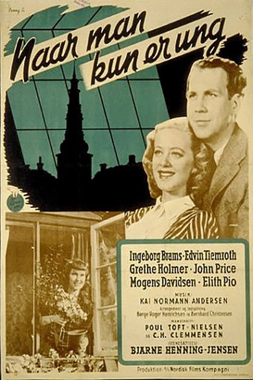 Naar man kun er ung Poster