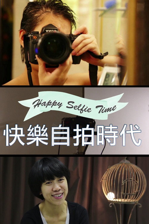 Happy Selfie Time Poster