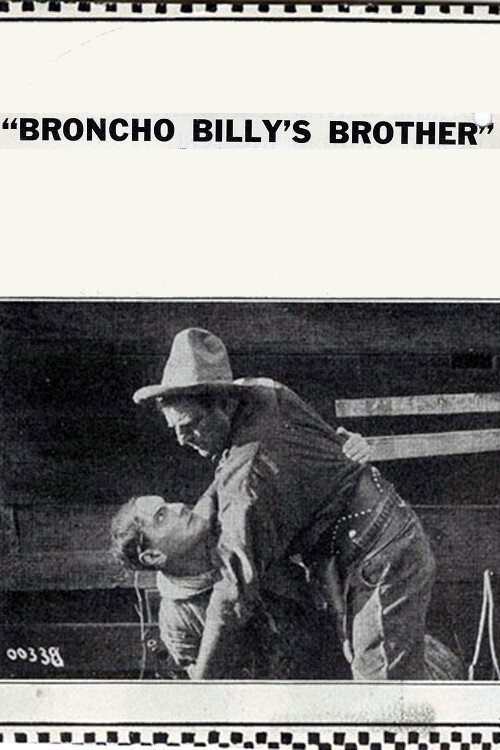 Broncho Billy's Brother Poster
