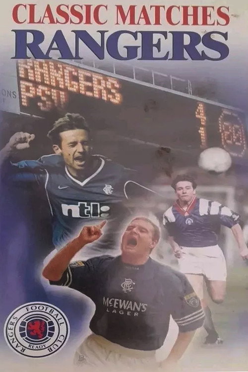 Classic Rangers Matches Poster