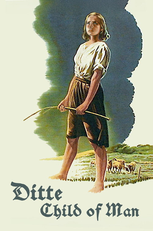 Ditte, Child of Man Poster