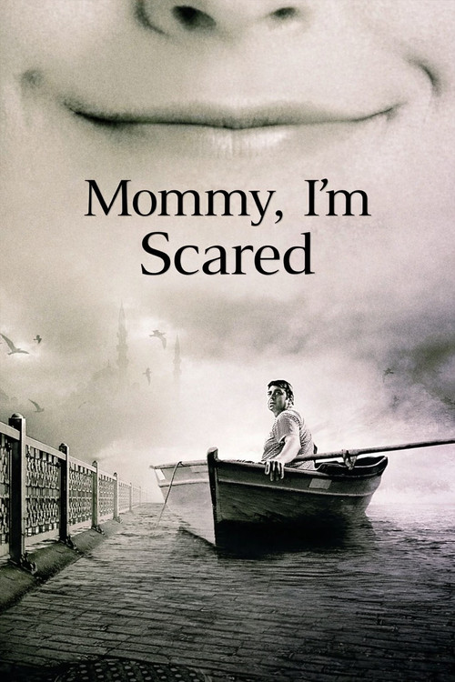 Mommy, I'm Scared Poster