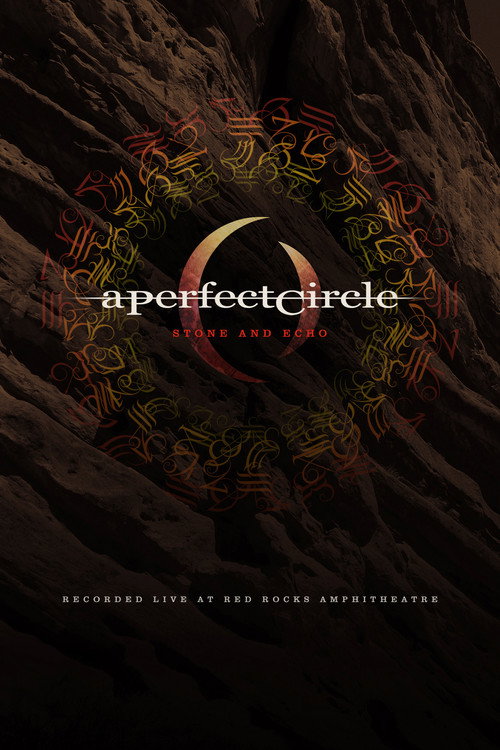 A Perfect Circle: Stone And Echo Poster
