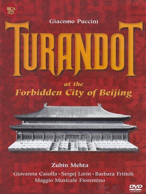 Puccini: Turandot at the Forbidden City of Beijing Poster