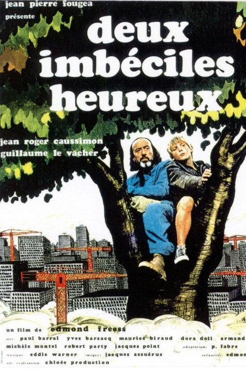 Deux imbéciles heureux Poster