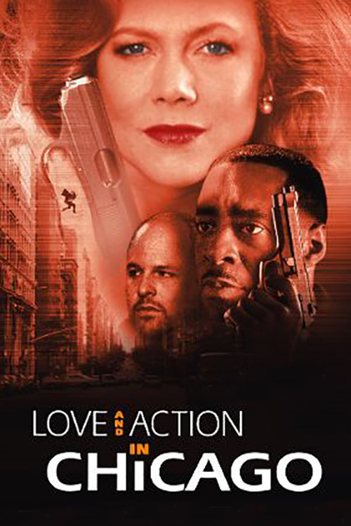 Love and Action in Chicago Poster
