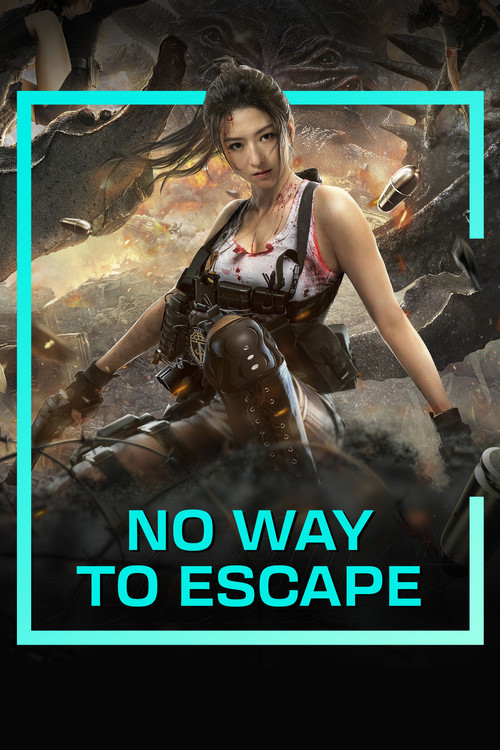 No Way To Escape Poster