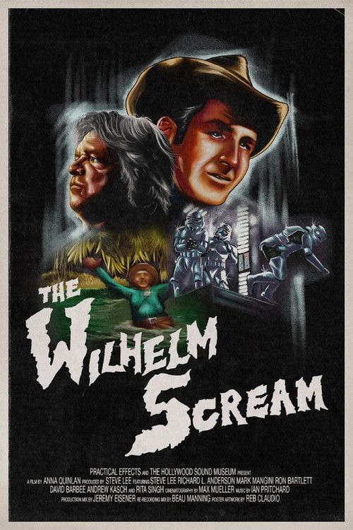 The Untold Story Of The Wilhelm Scream Poster