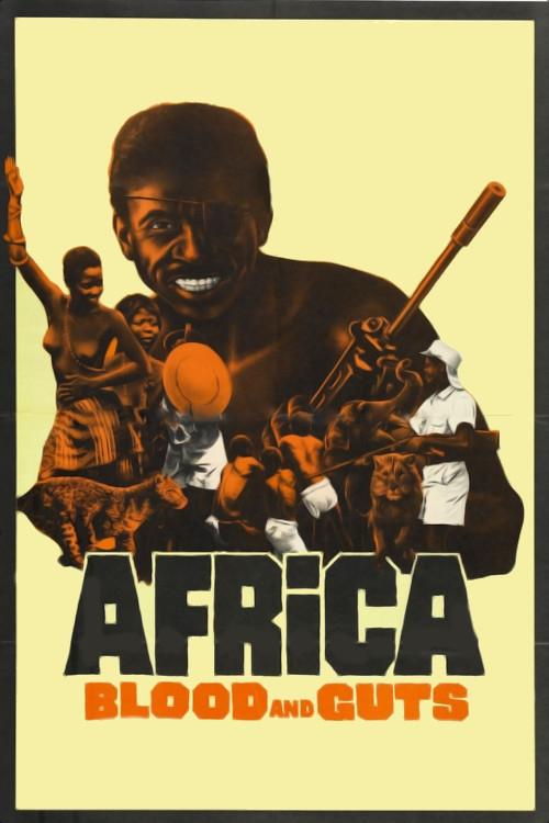 Africa Blood and Guts Poster