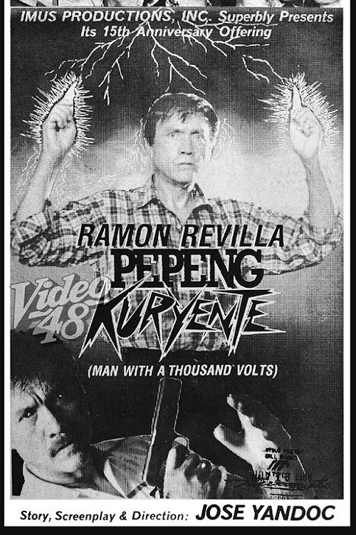 Pepeng Kuryente (A Man with a Thousand Volts) Poster