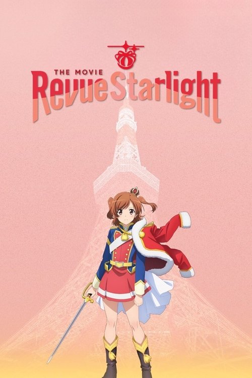 Revue Starlight: The Movie Poster