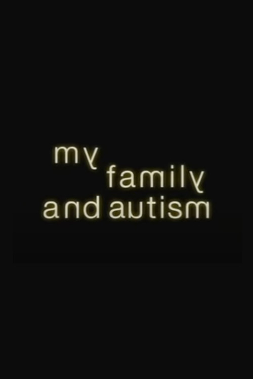 My Family and Autism Poster