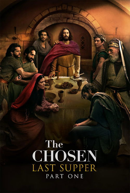 The Chosen: Last Supper Part 1 Poster