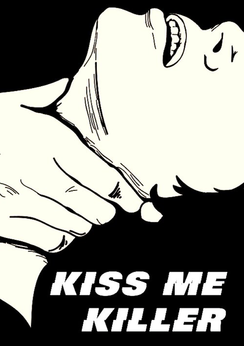 Kiss Me a Killer Poster