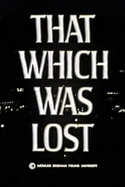 That Which Was Lost Poster