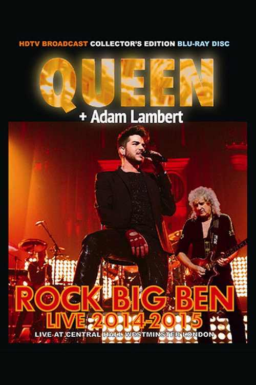 Queen + Adam Lambert: Rock Big Ben Live Poster