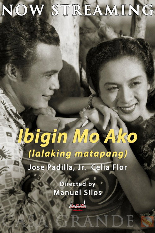 Ibigin Mo Ako ‘Lalaking Matapang’ Poster