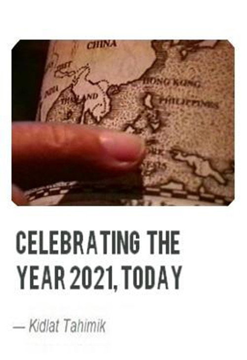 Celebrating the Year 2021, Today Poster