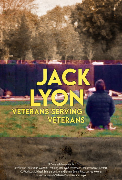 Jack Lyon: Veterans Serving Veterans Poster