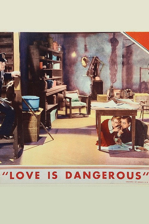 Love Is Dangerous Poster