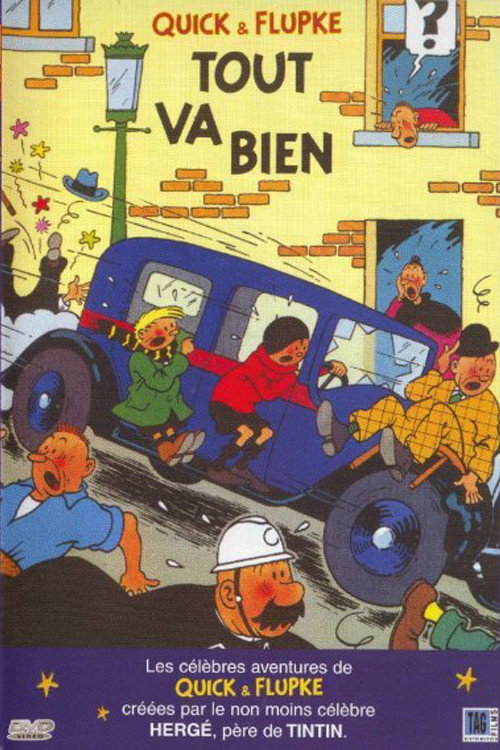 Quick et Flupke - Tout va bien Poster