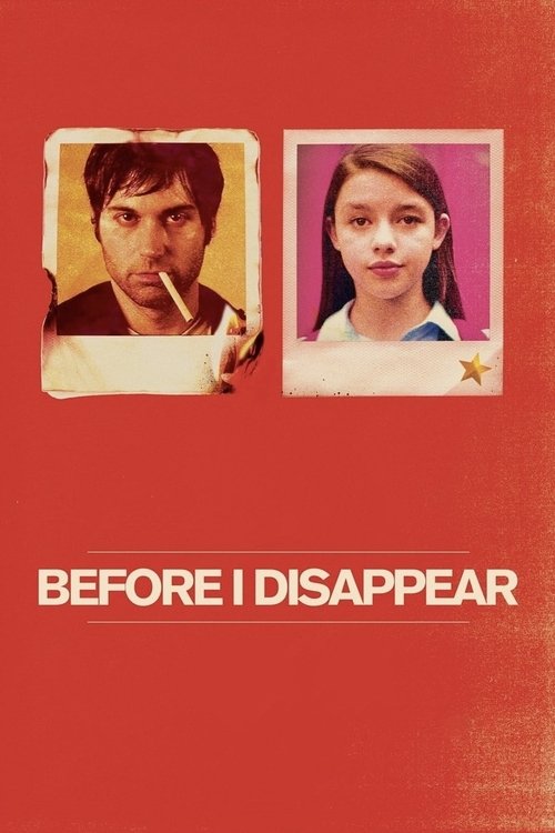 Before I Disappear Poster
