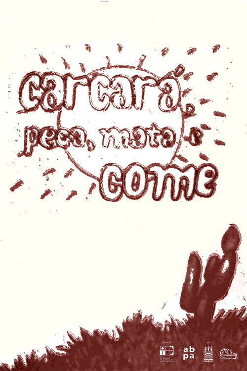 Carcará, Pega, Mata e Come Poster