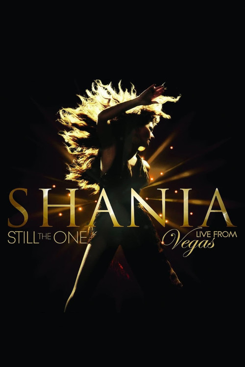 Shania: Still the One - Live from Vegas Poster