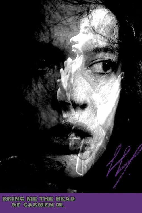 Bring me the Head of Carmen M. Poster