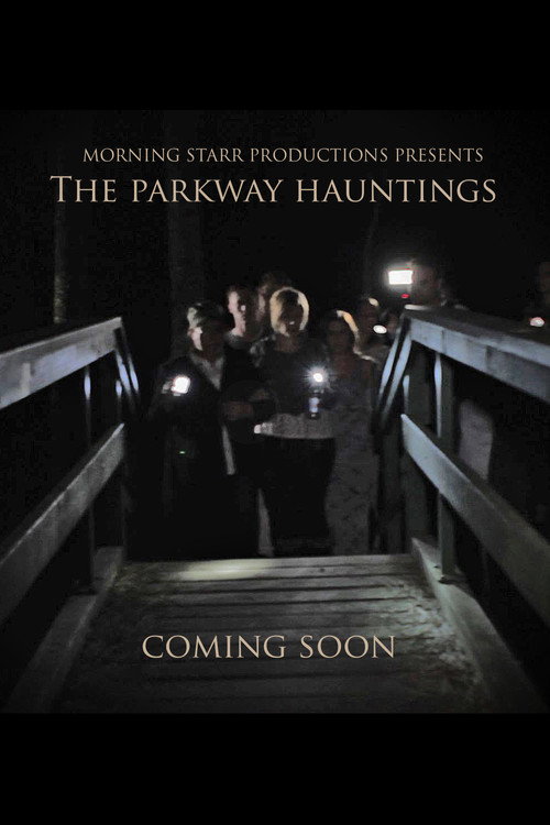 The Parkway Hauntings Poster