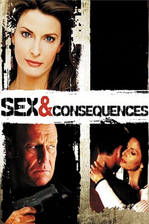 Sex and Consequences Poster